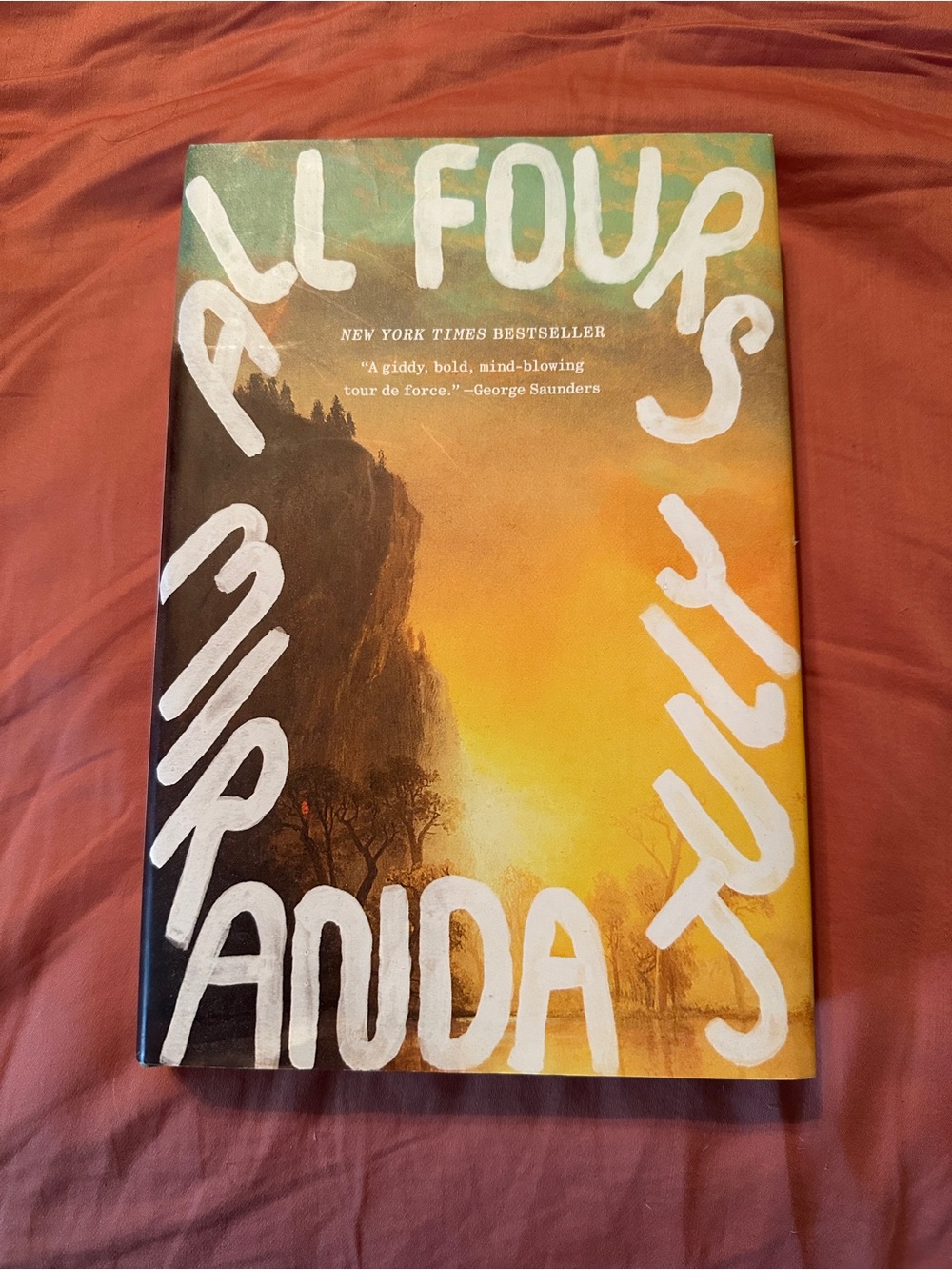 All Fours by Miranda July — Hardcover Book New York Times Best Seller
